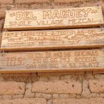 Welcome to the Del Maguey Bodega in Teotitlan del Valle